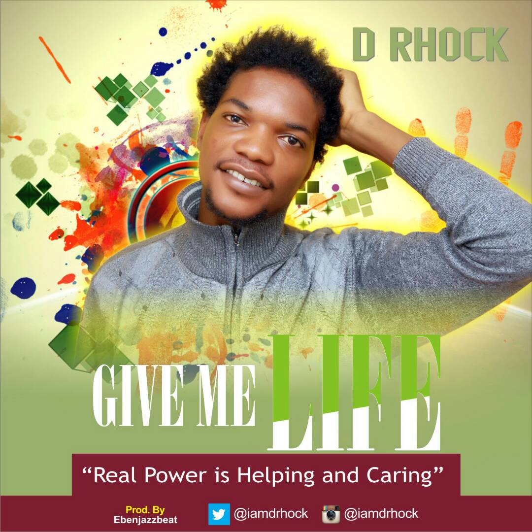 Download: D RHOCK – Give Me Life Officially Released!